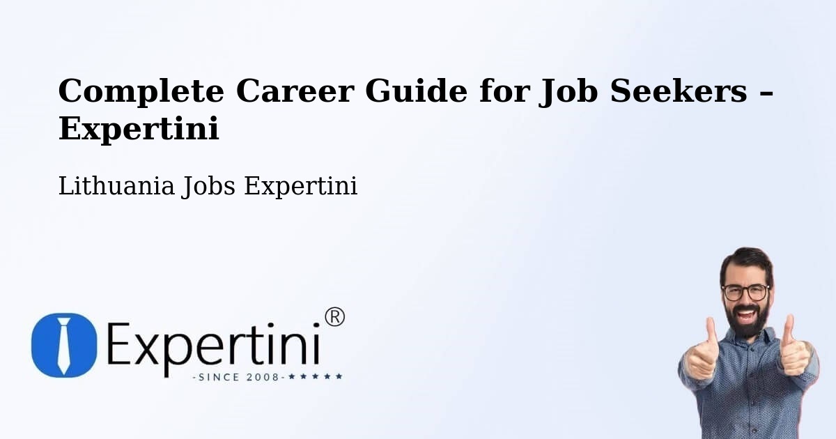 Career Guide for Job Seekers – Eiguliai - Eiguliai, Lithuania Jobs Expertini