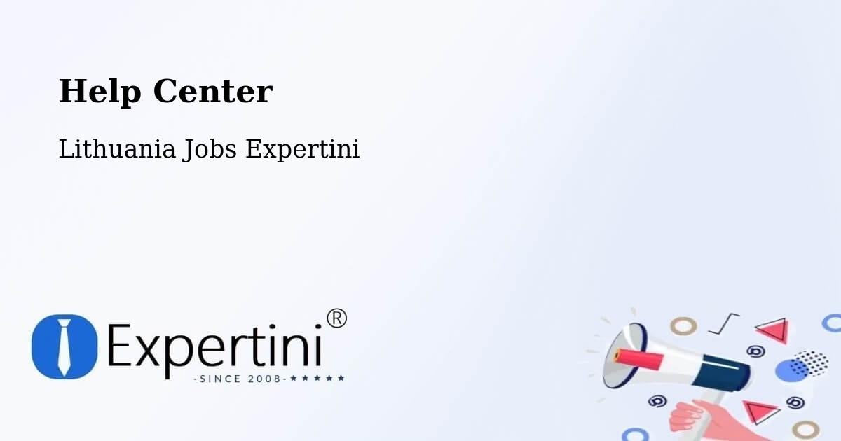 Help Center – Eiguliai - Lithuania Jobs Expertini