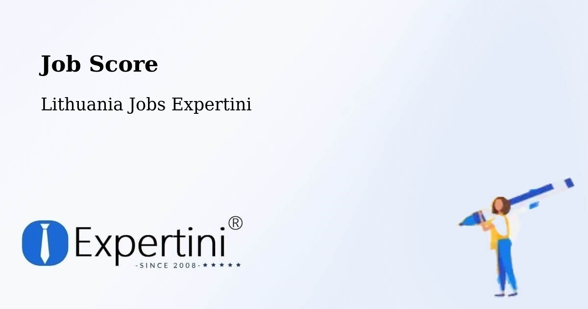 Job Score & Job Description Score Tool – Eiguliai - Lithuania Jobs Expertini