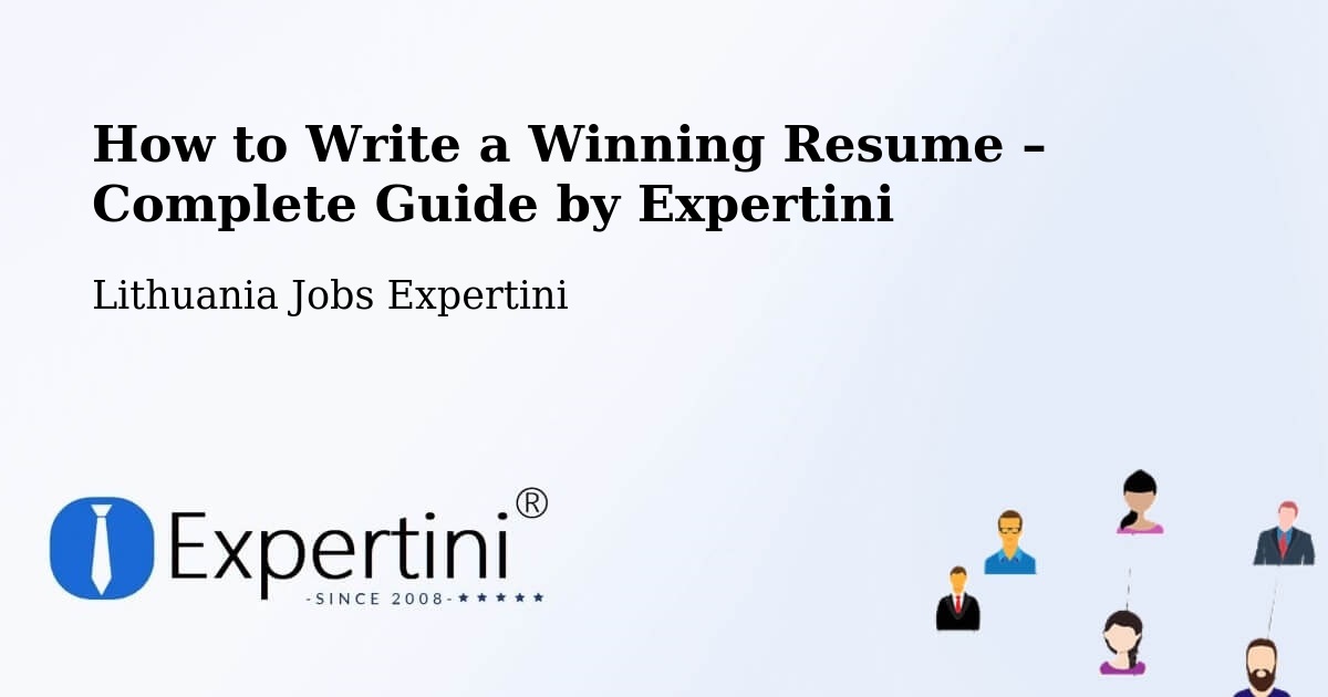 Resume Writing Guide for Job Seekers – Eiguliai - Eiguliai, Lithuania Jobs Expertini