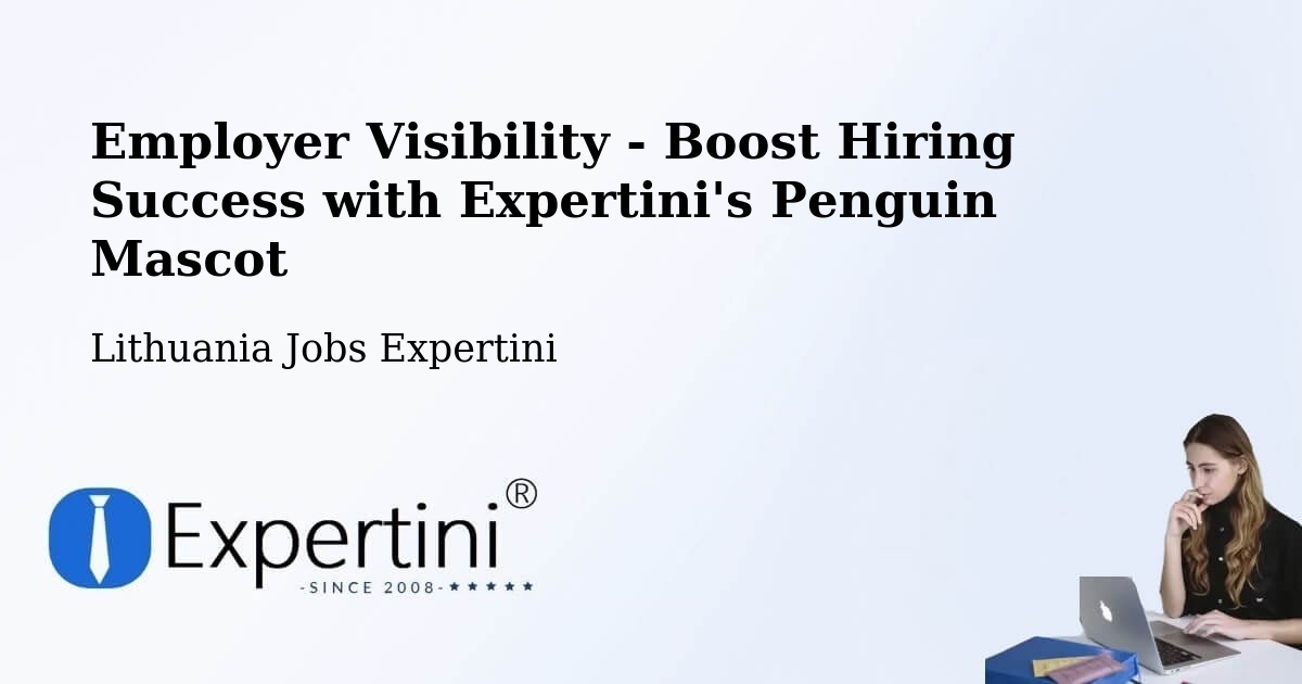 CV and Resume Visibility Optimization – Eiguliai - Lithuania Jobs Expertini